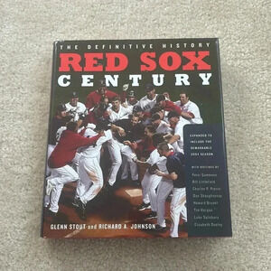 The Definitive History Red Sox Century